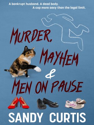 cover image of Murder, Mayhem & Men On Pause
